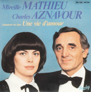 mireille-mathieu-et-charles-aznavour-une-vie-damour-barclay[1]